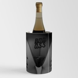 Bad Ass Bitch Girls Rule female black and white portrait photography - photograph - photographs wall decor Wine Chiller