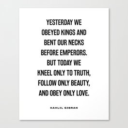 Obey only love - Kahlil Gibran Quote - Literature - Typography Print 1 Canvas Print
