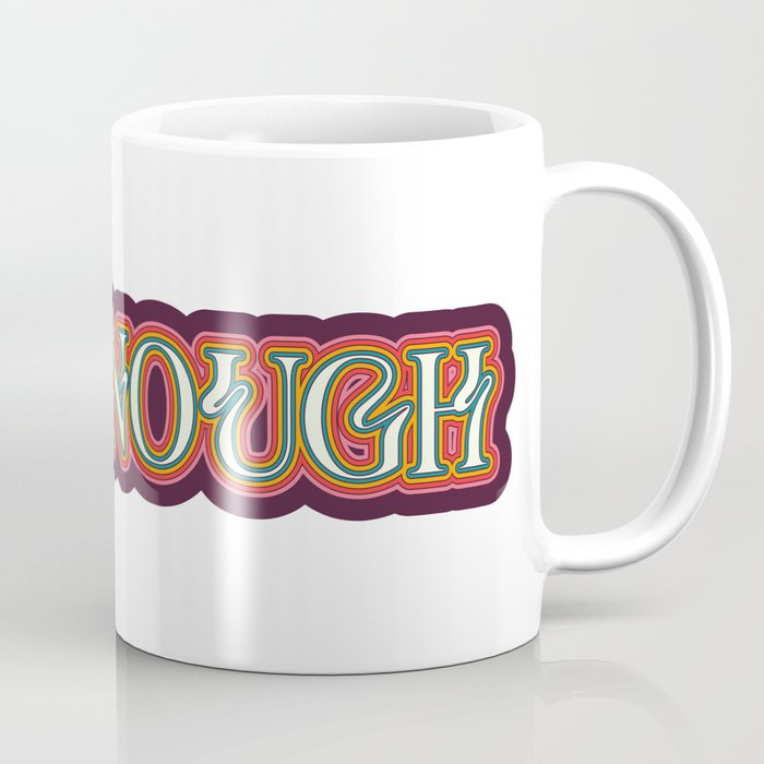 I am Enough Affirmation  Coffee Mug