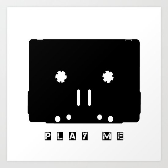 Cassette Tape Play Me Art Print