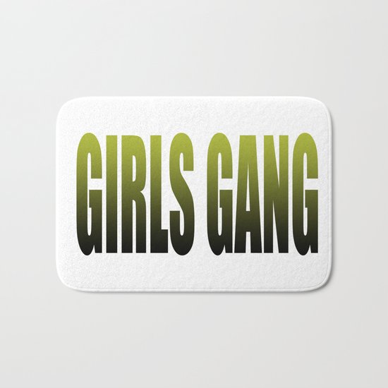girls gang Bath Mat