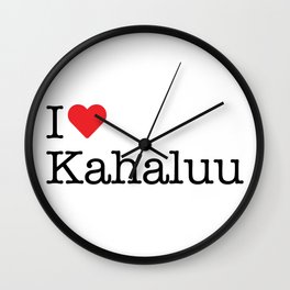 I Heart Kahaluu, HI Wall Clock