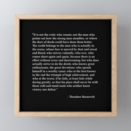 The Man In The Arena, Black, Man In The Arena, Theodore Roosevelt Quote Framed Mini Art Print