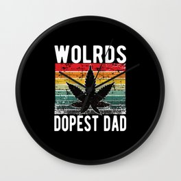 World Dopest Dad Weed 420 Cannabis Wall Clock