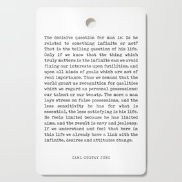 Man's relation to the infinite - Carl Gustav Jung Quote - Literature - Typewriter Print Cutting Board