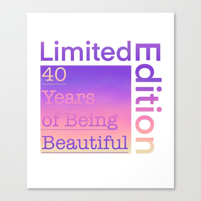 40 Year Old Gift Gradient Limited Edition 40th Retro Birthday Canvas Print