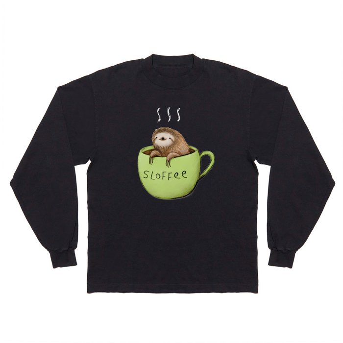 Sloffee Long Sleeve T Shirt