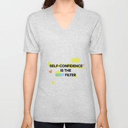 Self confidence  V Neck T Shirt