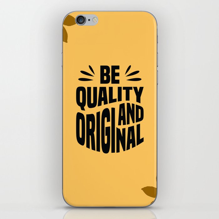 quotes - be quality iPhone Skin