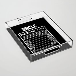 Uncle Nutritional Facts Funny Acrylic Tray