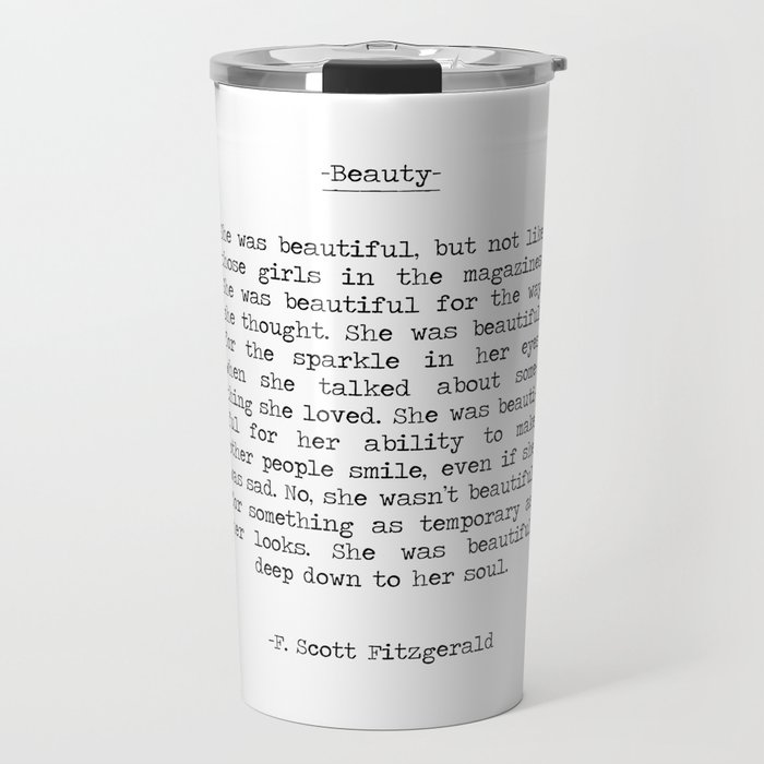 She was beautiful F. Scott Fizgerald typographical quote art print Travel Mug