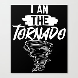Tornado Twister Storm Chasing Meteorologist Canvas Print