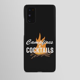 Campfires And Cocktails Android Case