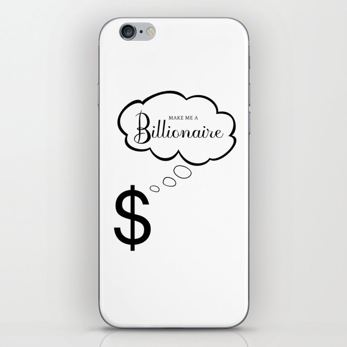 Make Me A Billionaire "Thinking Dollar" iPhone Skin
