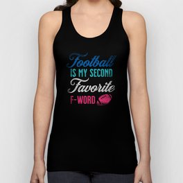 Womens Vintage Football Is My Second Favorite F-Word Unisex Tank Top