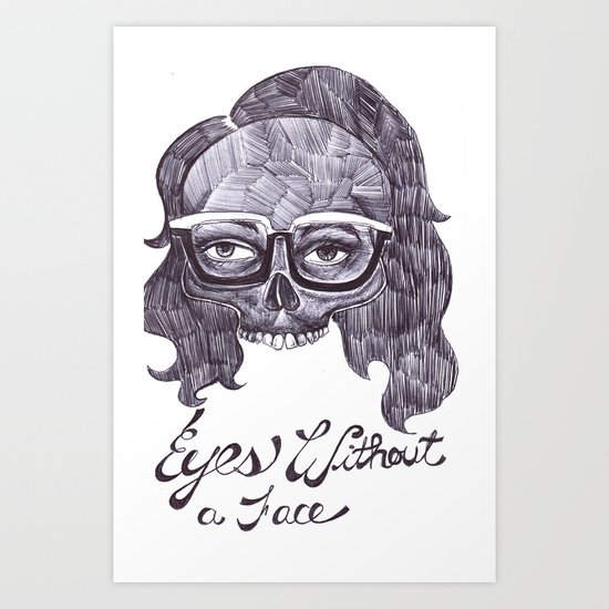 Eyes Without a Face Art Print