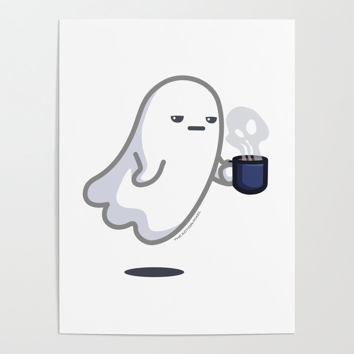 Graveyard Shift - Cute Ghost with Coffee Poster