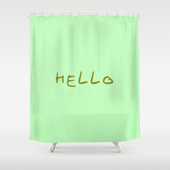hello 6- green Shower Curtain