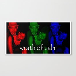 Wrath of Calm Banner/Poster Canvas Print