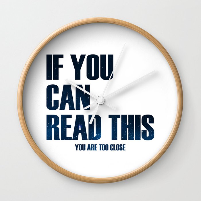 IF YOU CAN READ THIS Wall Clock