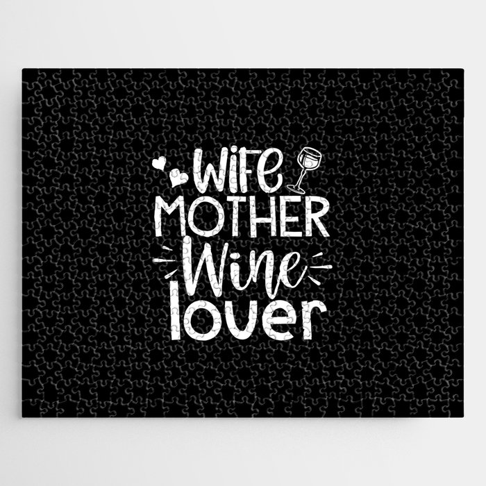 wife mother wine lover Jigsaw Puzzle