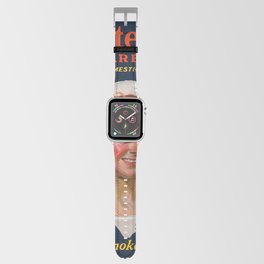 Chesterfield Cigarettes 15 Cents, Mild? Sure and Yet They Satisfy, Some Smoke, Matey, 1914-1918 by Joseph Christian Leyendecker Apple Watch Band