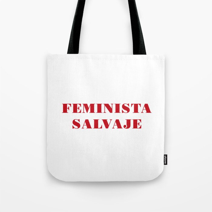 Feminista Salvaje Tote Bag
