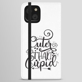 Cuter Than Cupid iPhone Wallet Case