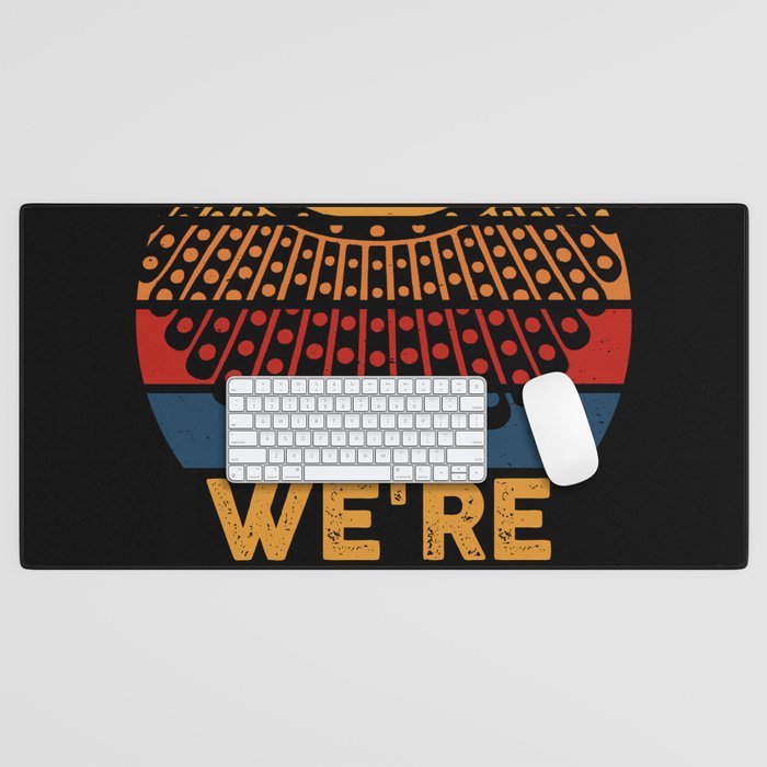 Women's Rights Vote We're Ruthless Human And Women Desk Mat