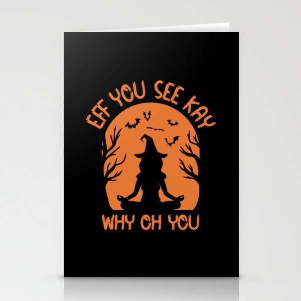 EFF You See Kay Why Oh You Halloween Witch Stationery Cards