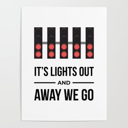 It's Lights Out And Away We Go Poster
