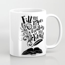 The Breathings of Your Heart Mug