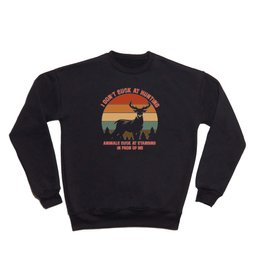 I Don't Suck At Hunting Animals Suck Deer Hunting Retro T-Shirt Crewneck Sweatshirt