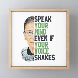 RGB Quote - Speak Your Mind Even if Your Voice Shakes Framed Mini Art Print