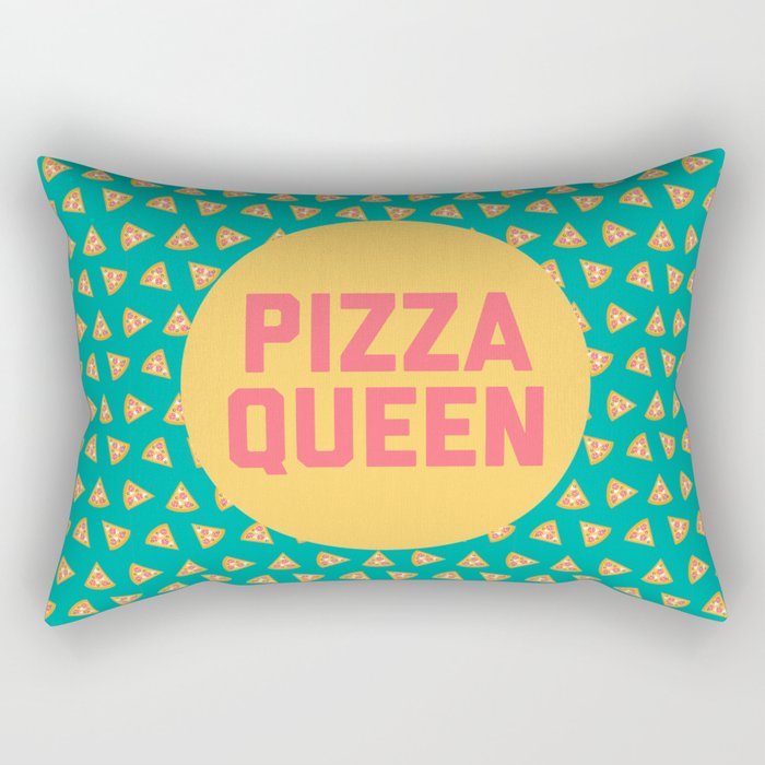 Pizza Queen 2 Funny Sarcastic Hungry Food Quote Rectangular Pillow