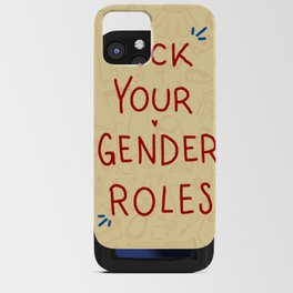 fuck your gender roles iPhone Card Case