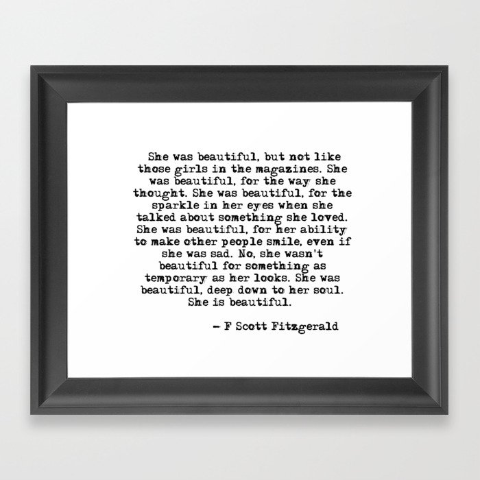 She was beautiful - Fitzgerald quote Framed Art Print