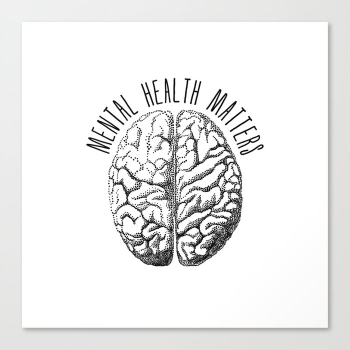 Mental health matters, human brain Canvas Print