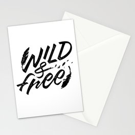 wild and free Stationery Cards