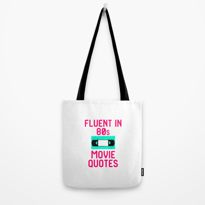 Fluent In 80s Movie Quotes Funny Cassette Vcr Tote Bag By
