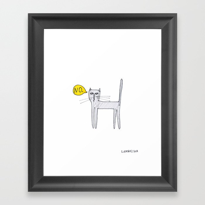 A Cat Saying No Framed Art Print