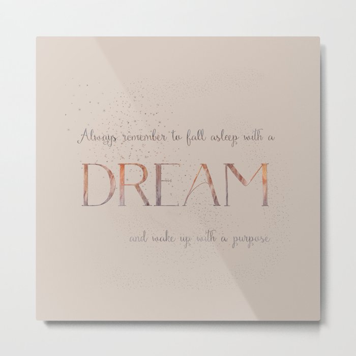 Always remember to fall asleep with a dream - Gold Vintage Glitter Typography Metal Print