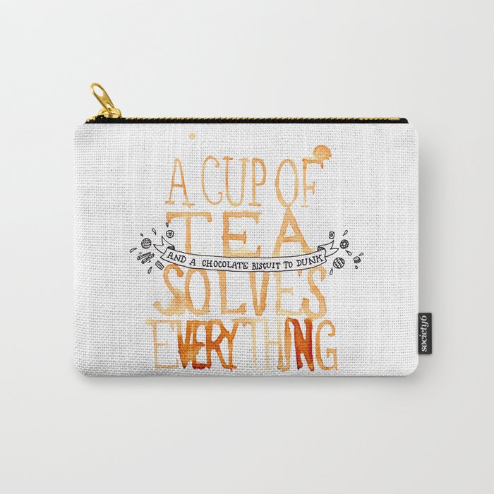 A Cup of Tea Solves Everything  Carry-All Pouch
