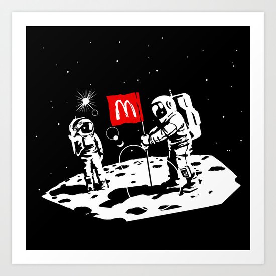 First we take Manhattan, Then we take Moon Art Print