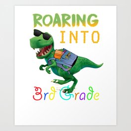 3rd Grade Dinosaur Trex Back to School graphic Art Print | Dinosaur, Thirdgrade, Graphicdesign, 3Rdgrade, Trex, 1Stdayofschool 