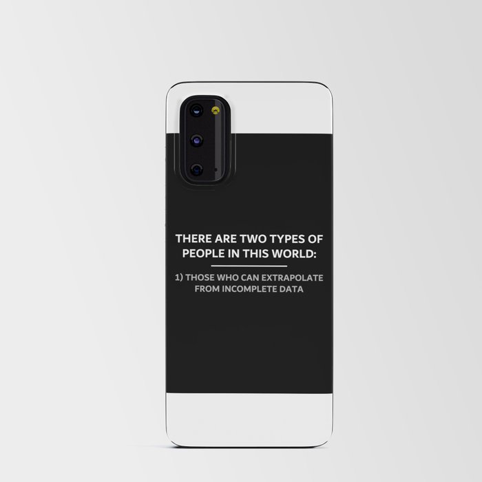 Two types of people Android Card Case