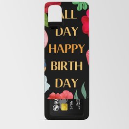 all day happy birthday collage art Android Card Case