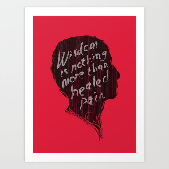 Words of wisdom Art Print