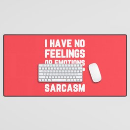 Just Sarcasm Funny Quote Desk Mat