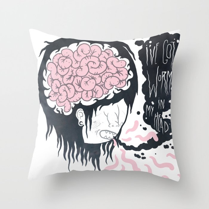ive got worms in my head Throw Pillow